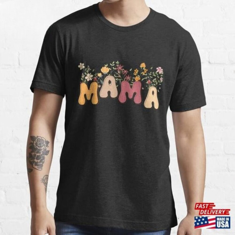 Flower Mama Mother's Day T-Shirt